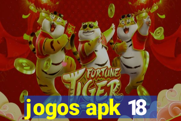 jogos apk 18